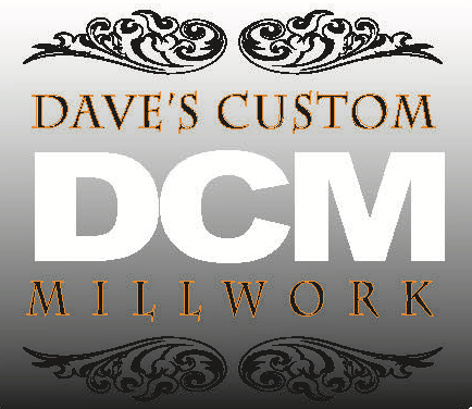 Dave's Custom Millwork LLC